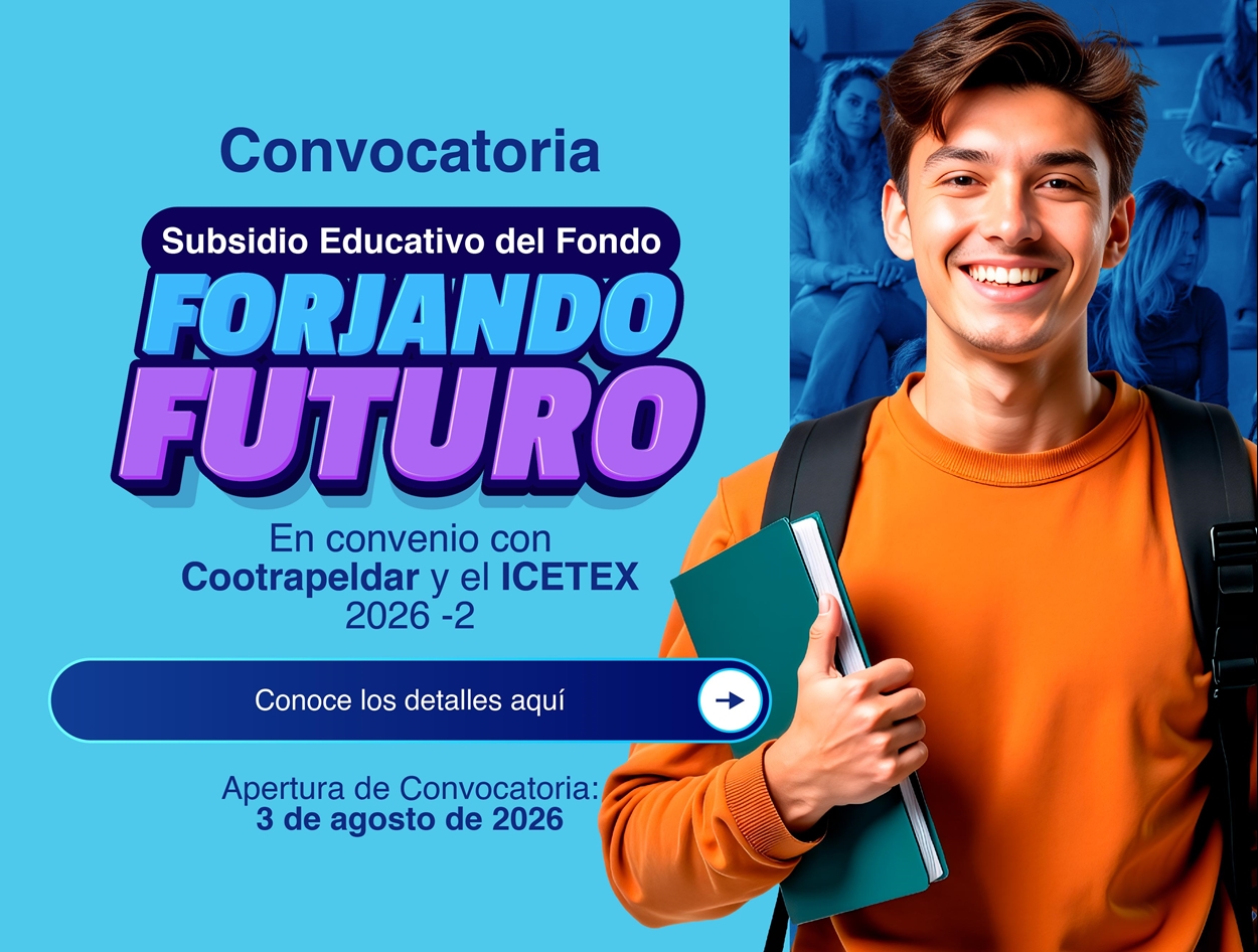 CONVOCATORIA SUBSIDIO FORJANDO FUTURO 2026 -2